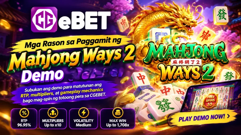 Mga Rason sa Paggamit ng Mahjong Ways 2 Demo