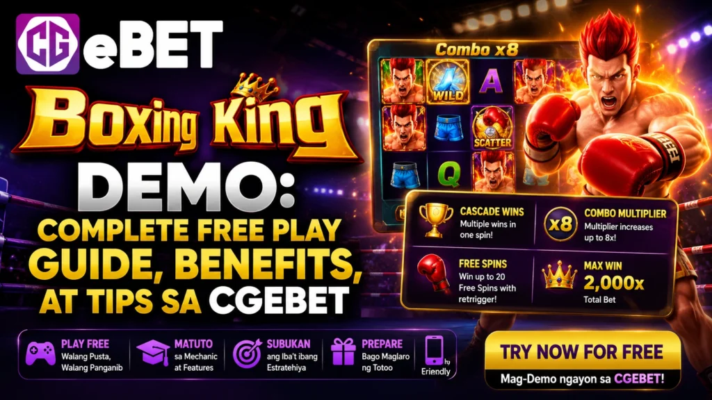 Boxing King Demo: Complete Free Play Guide, Benefits, at Tips sa CGEBET