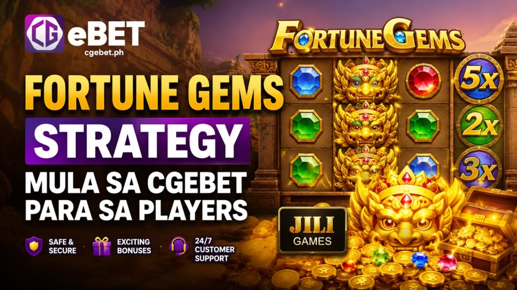Fortune Gems Strategy Mula sa CGEBET Para sa Players